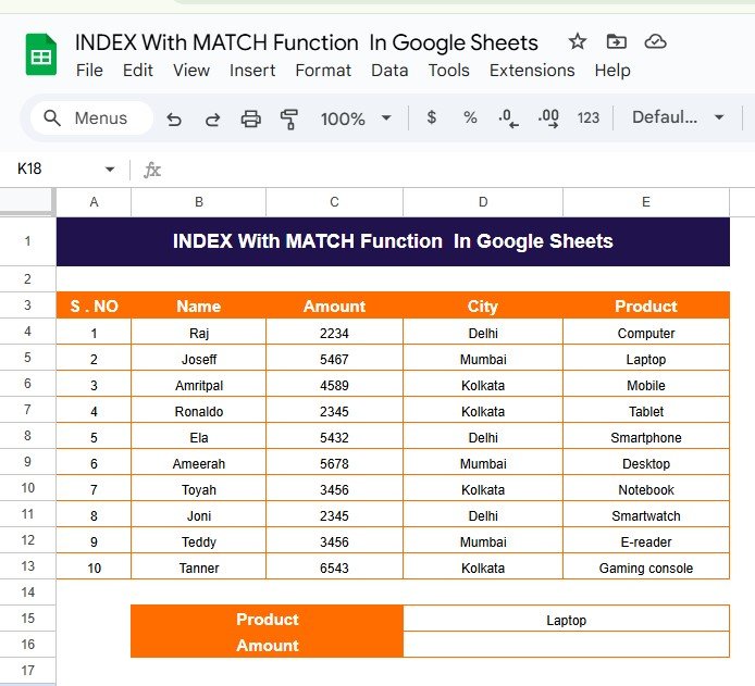 INDEX With MATCH Function in Google Sheets