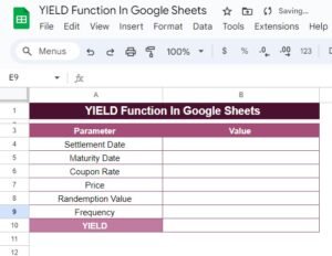 How to Use the YIELD Function in Google Sheets: Step-by-Step Example ...