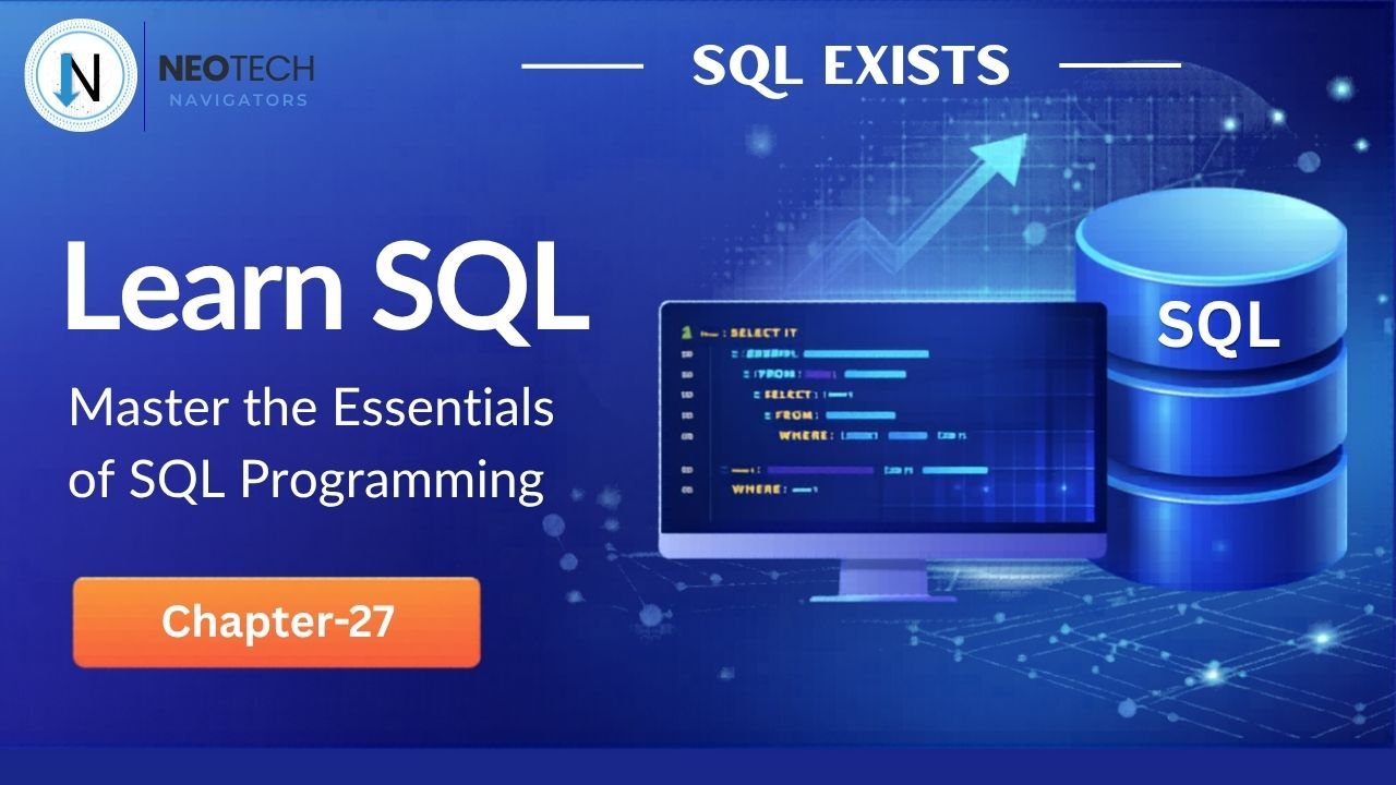SQL EXISTS — How to Check If a Subquery Returns Any Rows - Neotech ...