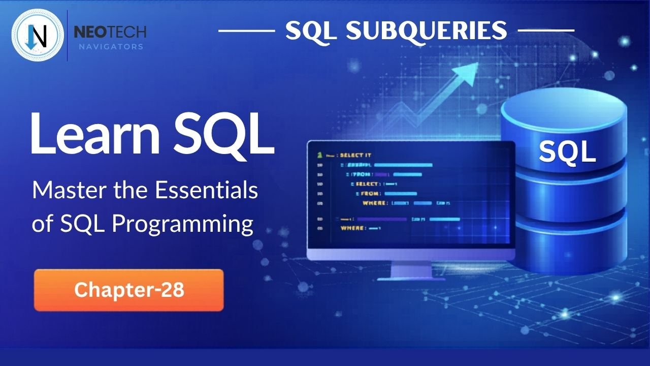 SQL Subqueries — How to Write Queries Inside Queries - Neotech Navigators