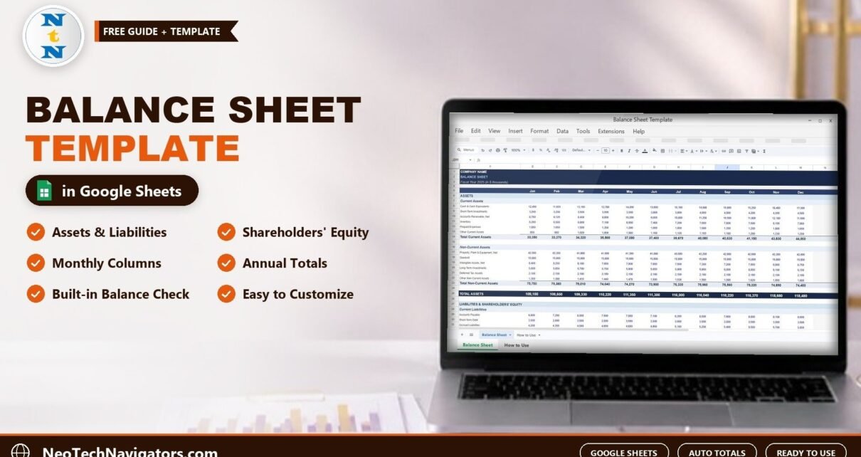Balance Sheet Template in Google Sheets on a laptop showing monthly assets, liabilities and equity columns with totals