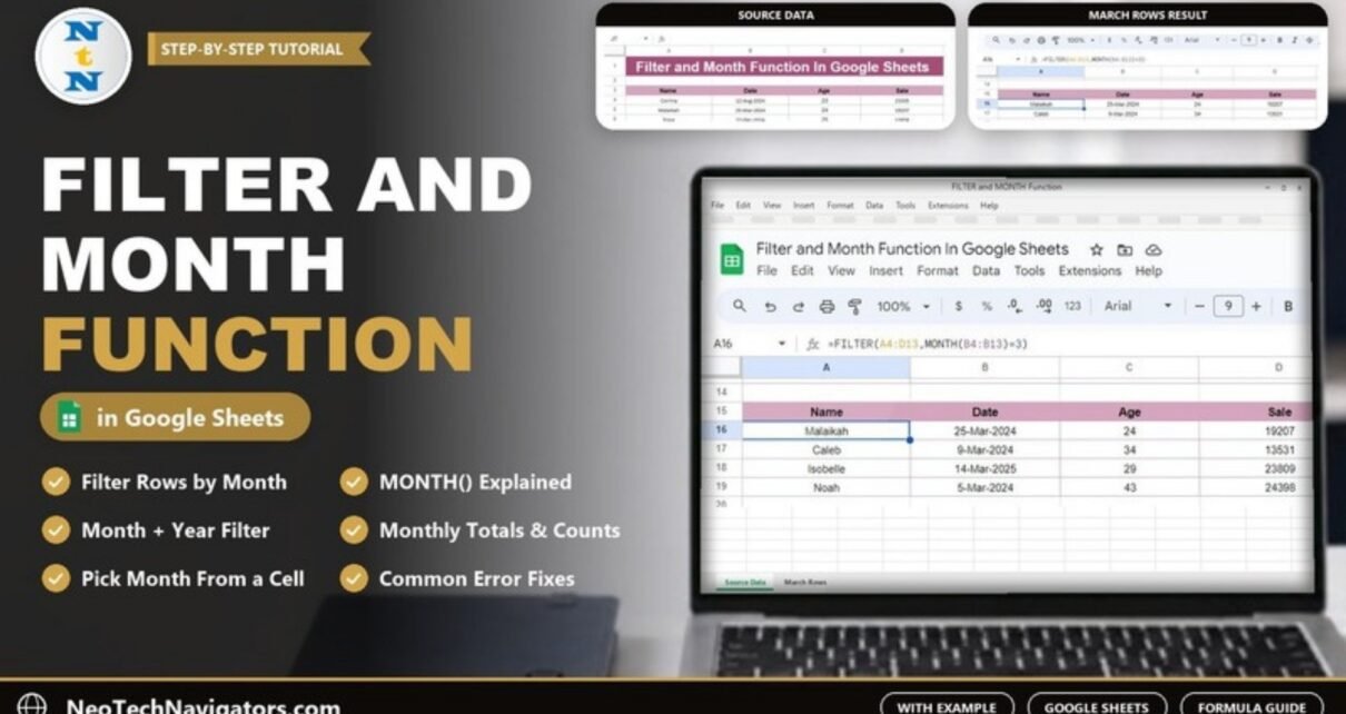 FILTER and MONTH function in Google Sheets on a laptop showing the FILTER MONTH formula returning four March rows