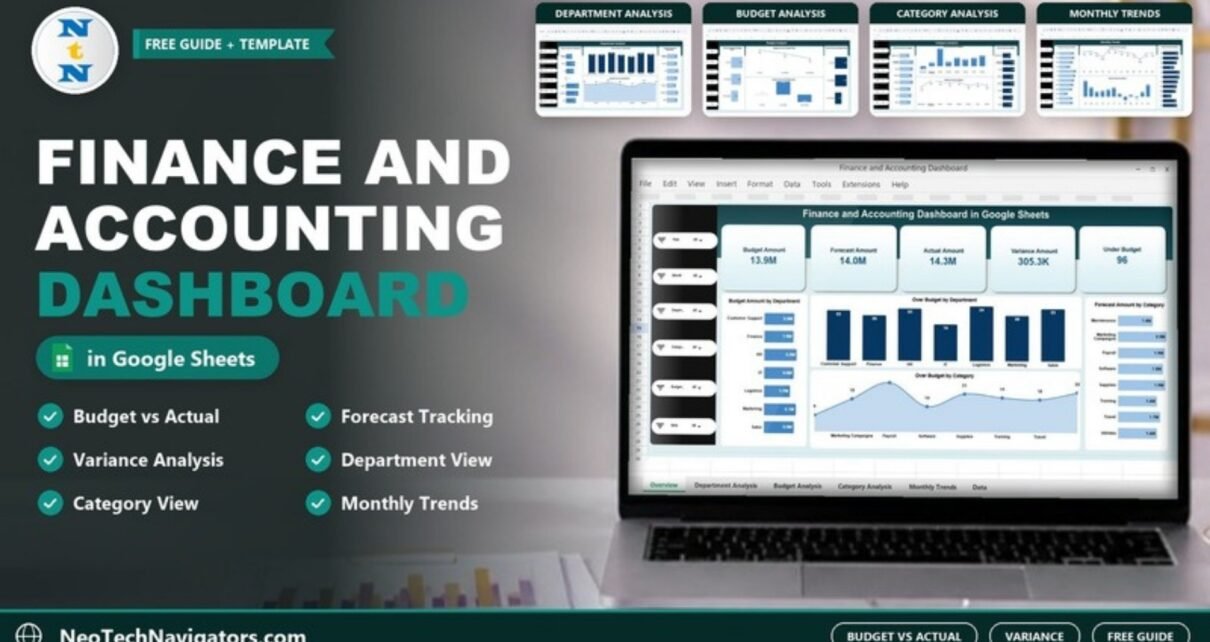 Finance and Accounting Dashboard in Google Sheets on a laptop showing budget, forecast, actual and variance KPI cards with department and category charts, plus Department, Budget, Category and Monthly Trends tabs