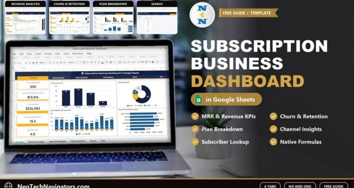 Subscription Business Dashboard in Google Sheets on a laptop with Overview KPIs, page tiles and key benefits