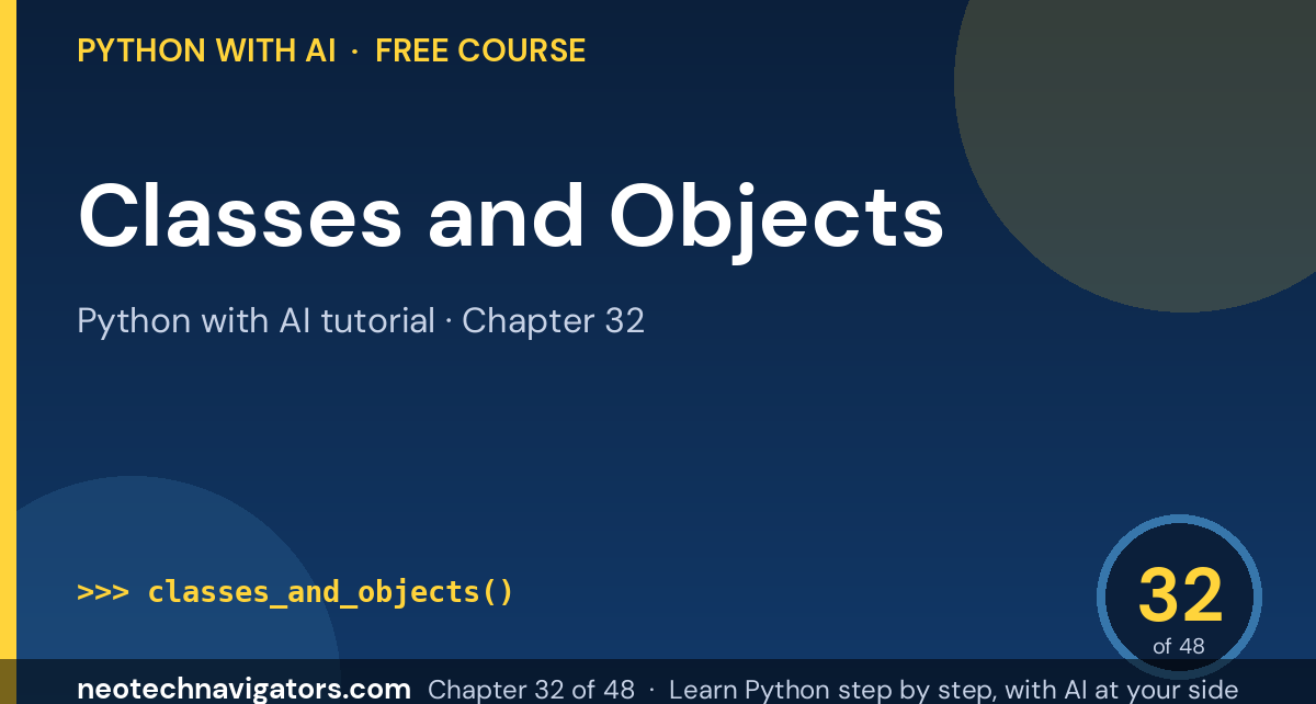 Python Classes and Objects: __init__, self and Methods - Python with AI tutorial chapter 32