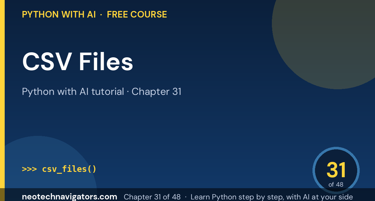 Python CSV Files: Read and Write with the csv Module - Python with AI tutorial chapter 31
