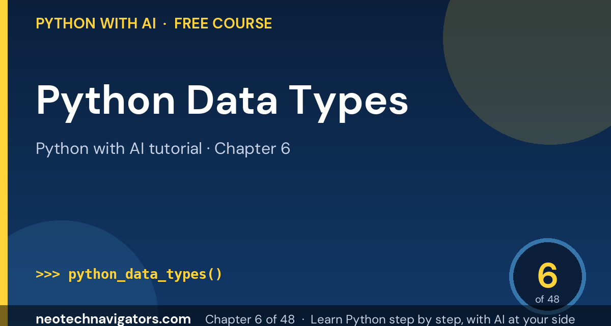 Python Data Types: str, int, float, bool, list and More - Python with AI tutorial chapter 6
