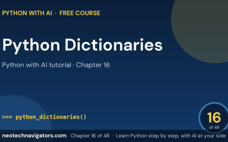 Python Dictionaries: Key-Value Pairs with Examples - Python with AI tutorial chapter 16