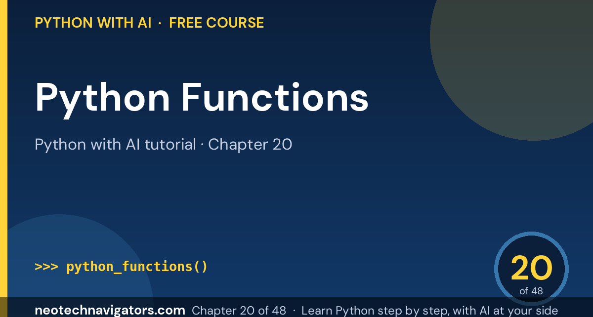 Python Functions: def, Arguments, Return and *args - Python with AI tutorial chapter 20
