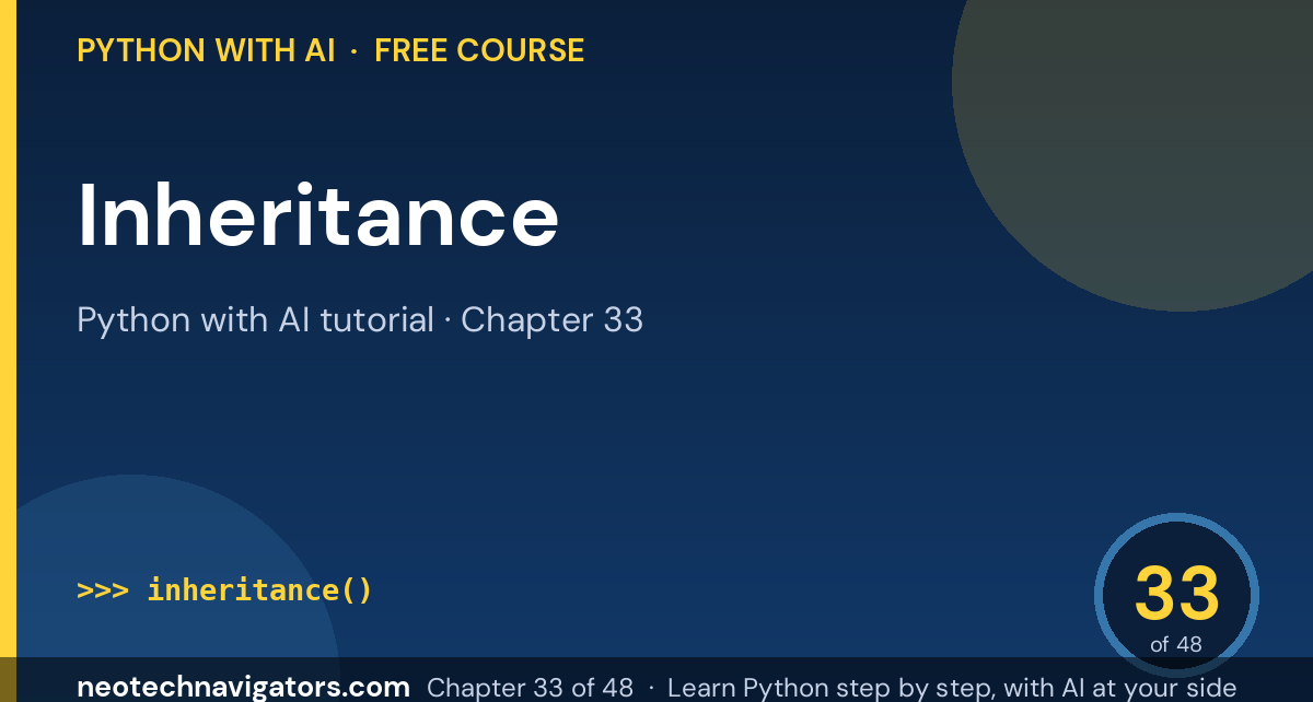 Python Inheritance: Parent, Child Classes and super() - Python with AI tutorial chapter 33