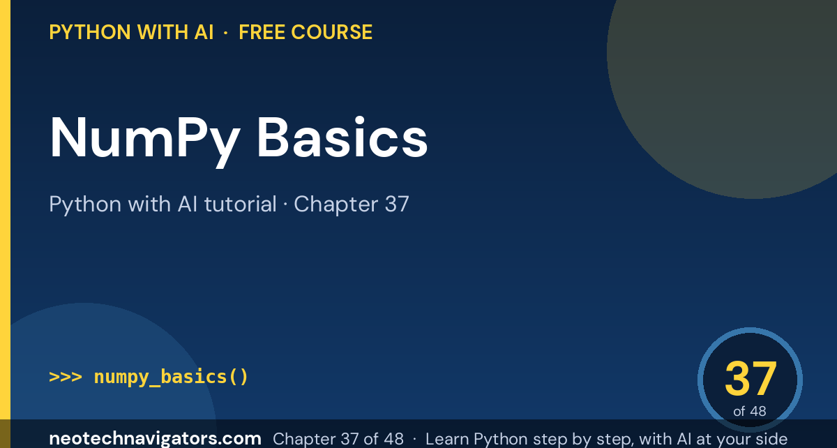 Python NumPy Basics: Arrays, Indexing and Calculations - Python with AI tutorial chapter 37