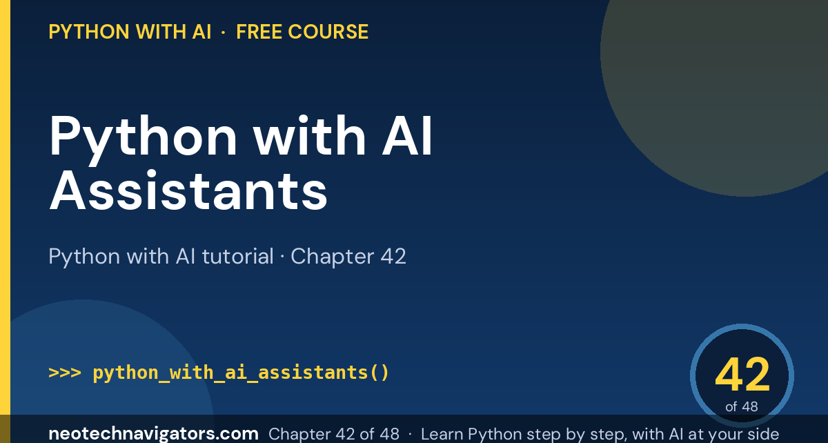 Python with AI: Write Code with ChatGPT, Claude and Copilot - Python with AI tutorial chapter 42