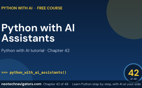 Python with AI: Write Code with ChatGPT, Claude and Copilot - Python with AI tutorial chapter 42